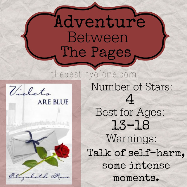 The Destiny of One Adventure Between the Pages Violets Are Blue by