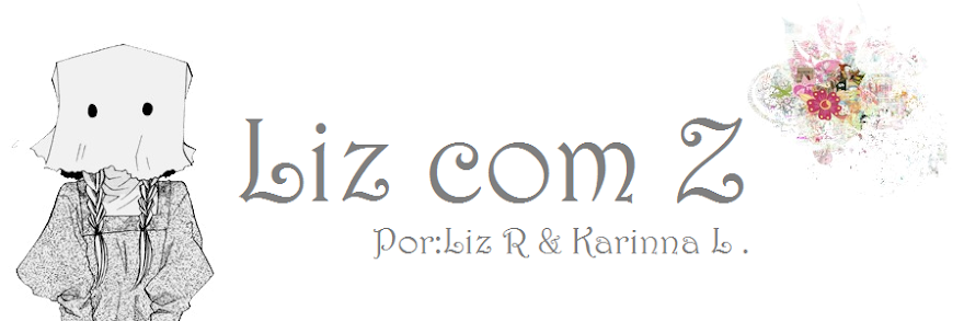 Liz com Z // Official .