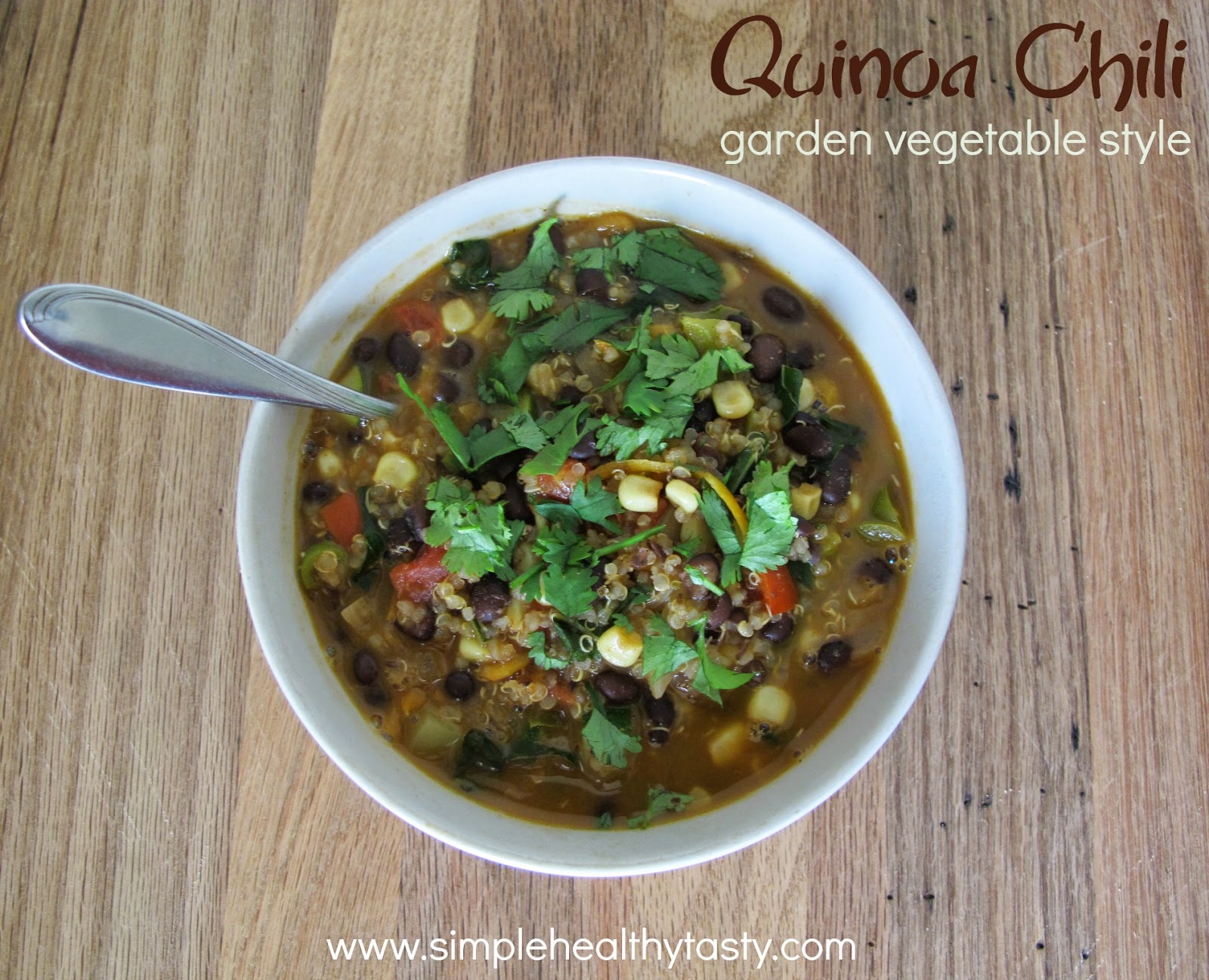 Simple. Healthy. Tasty Quinoa Chili, vegetable garden style