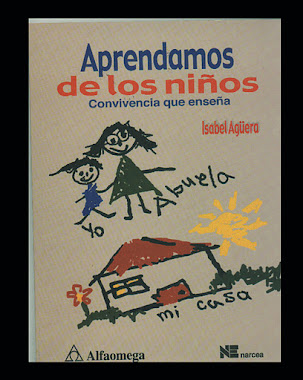 APRENDAMOS DE LOS NIÑOS