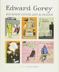 Edward Gorey: His Book Cover Art and Design