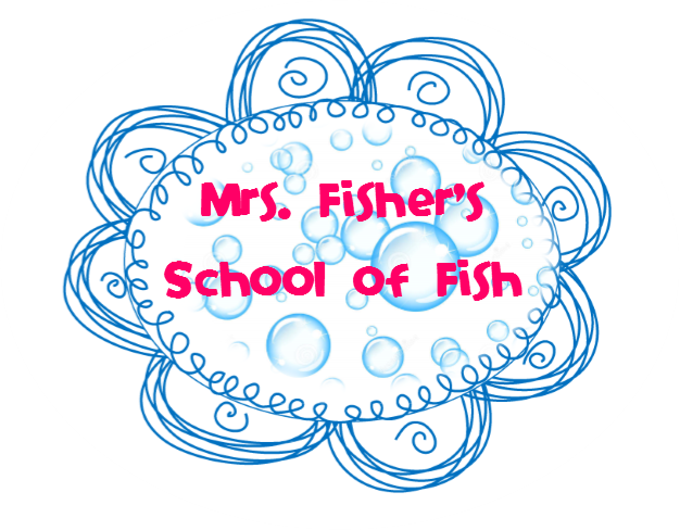 Mrs. Fisher's School of Fish