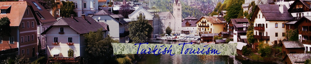 Turkish Tourism