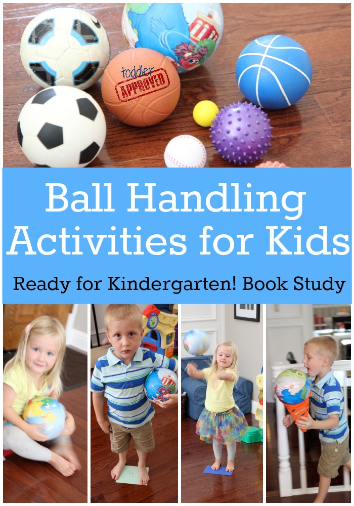 Toddler Approved! Ready for Kindergarten Book Study Ball Handling Activities for Kids