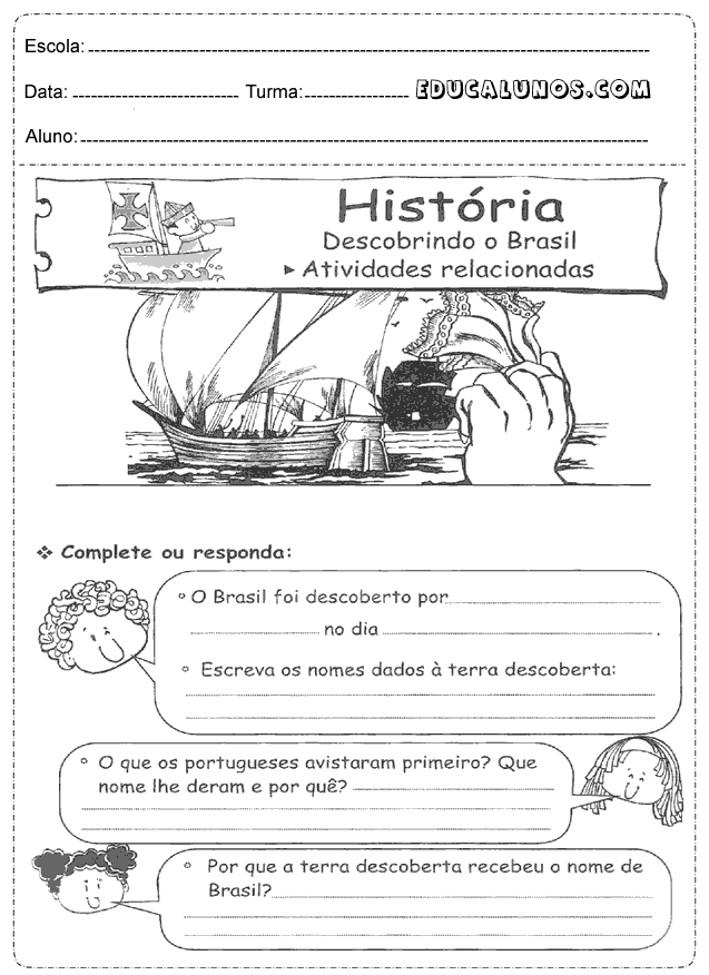 O Brasil foi descoberto por?