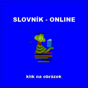 SLOVNÍK - ONLINE -