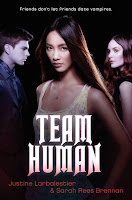 book cover of Team Human by Justine Larbalestier and Sarah Rees Brennan