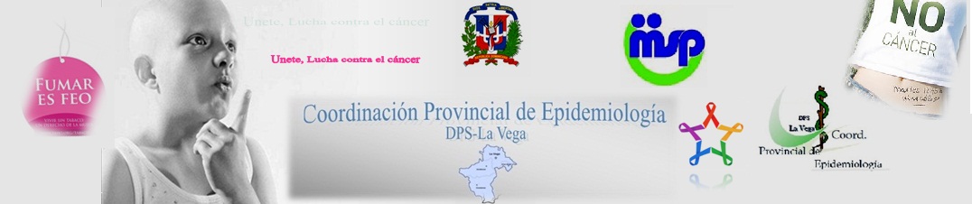 Coordinación Provincial de Epidemiología (DPS-La Vega)
