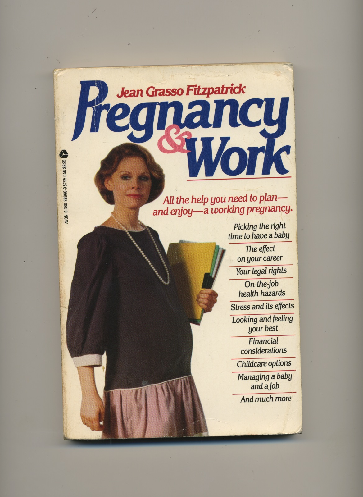 Pregnancy and Work Jean Grasso Fitzpatrick