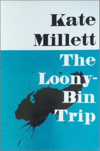 The Loony-Bin Trip