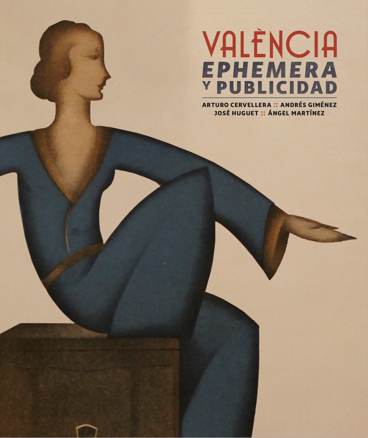 VALÈNCIA. EPHEMERA Y PUBLICIDAD