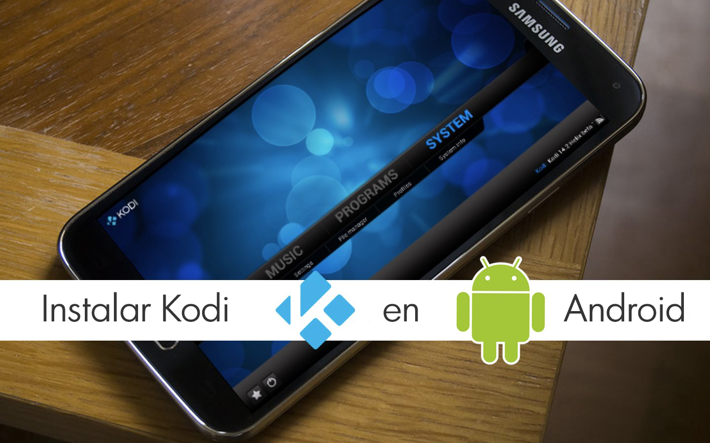 Tutorial: instalar Kodi en Android + Addons Pelisalacarta y Livestreampro