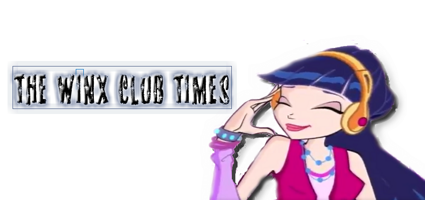 The Winx Club Times: Where Magic Begins