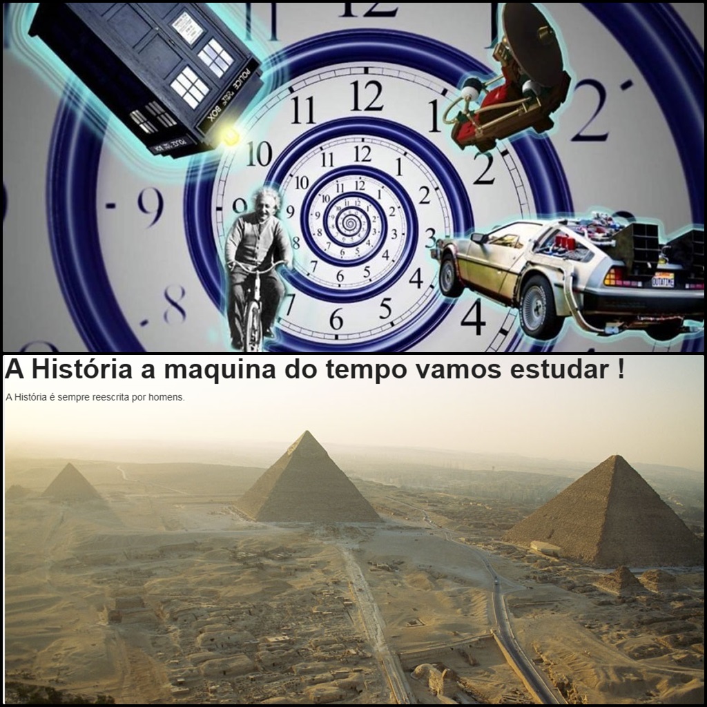 A História a  maquina do  tempo  vamos estudar ! 