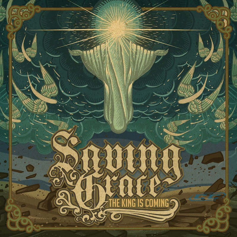 Saving Grace - The King is Coming 2011 English Christian Metal Album