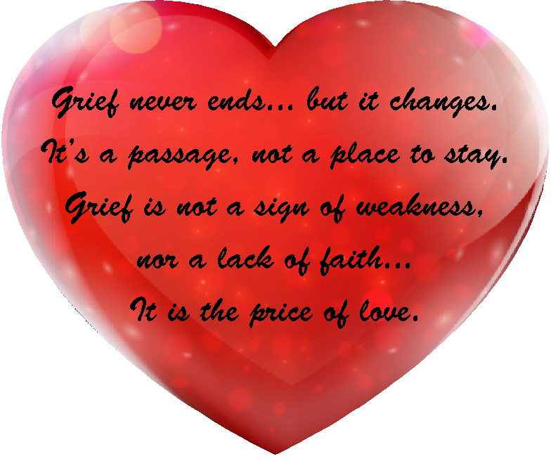 Journey Through Grief Grief... It Is The Price Of Love