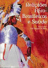 Religiões Afro-Brasileiras e  Saúde