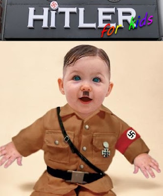 A young child dressed as hitler under an edited logo reading Hitler for kids