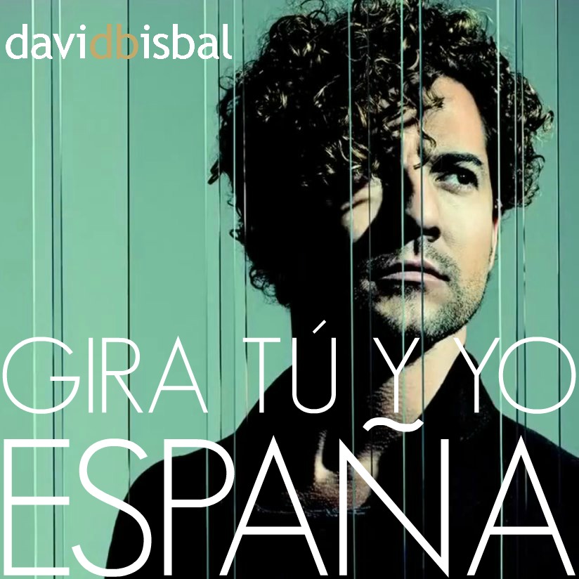 David Bisbal Gira Tu y Yo en Espana