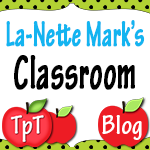 LaNette Marks Classroom Blog