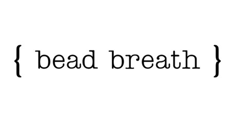 bead breath