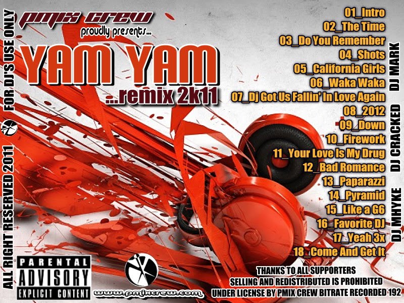 DJ MHYKE Yam Yam Remix 2011