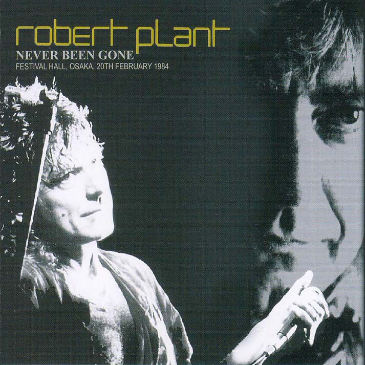 T.U.B.E.: Robert Plant - 1984-02-20 - Osaka, JP (SBD/FLAC)