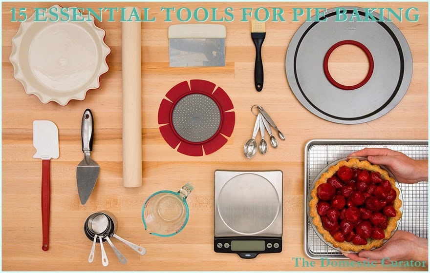 The Domestic Curator: ESSENTIAL TOOLS FOR PIE BAKING