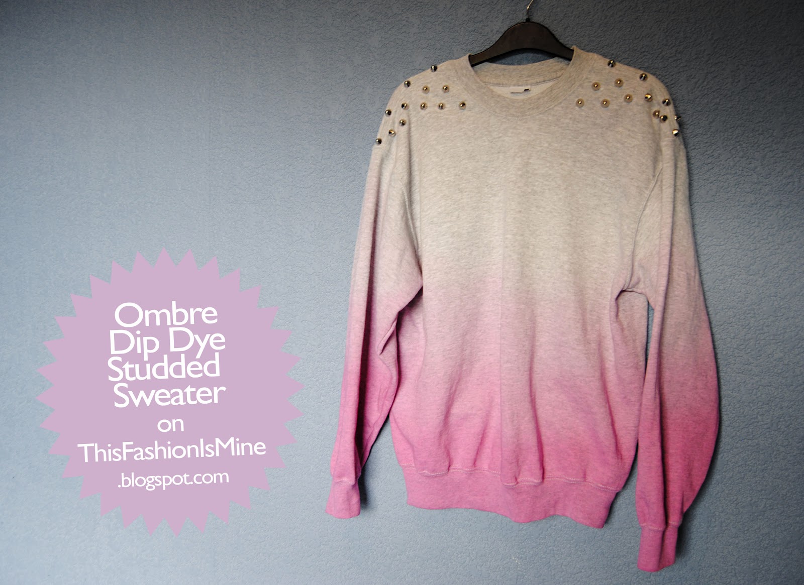 diy sweater diy ombre studded shoulder sweatshirt hello gwen diy sweater diy ombre studded shoulder sweatshirt hello gwen