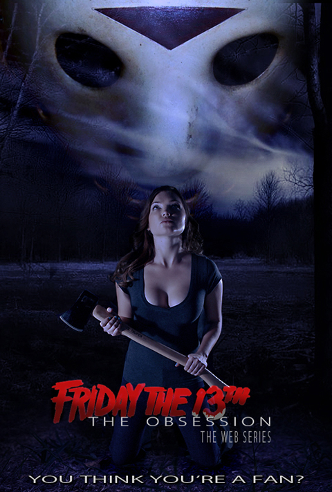 New Poster For Friday the 13th: The Obsession