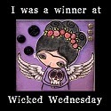 Winner at wicked Wednesday