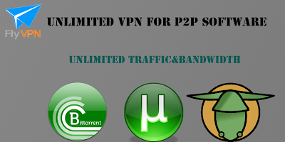 FlyVPN Provides Unlimited VPN For P2P Software