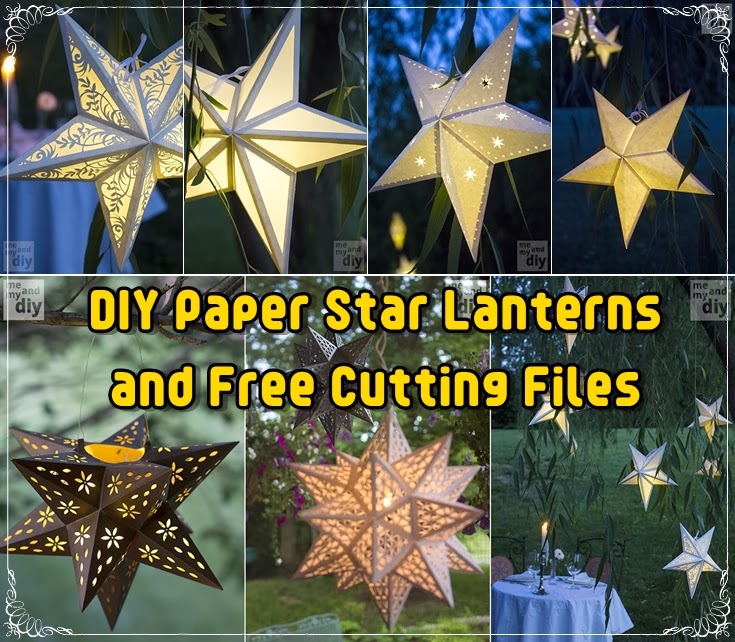 Paper Star Lanterns DIY Projects and Free Cutting Files DIY Craft