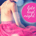 Late Last Night - Free Kindle Fiction
