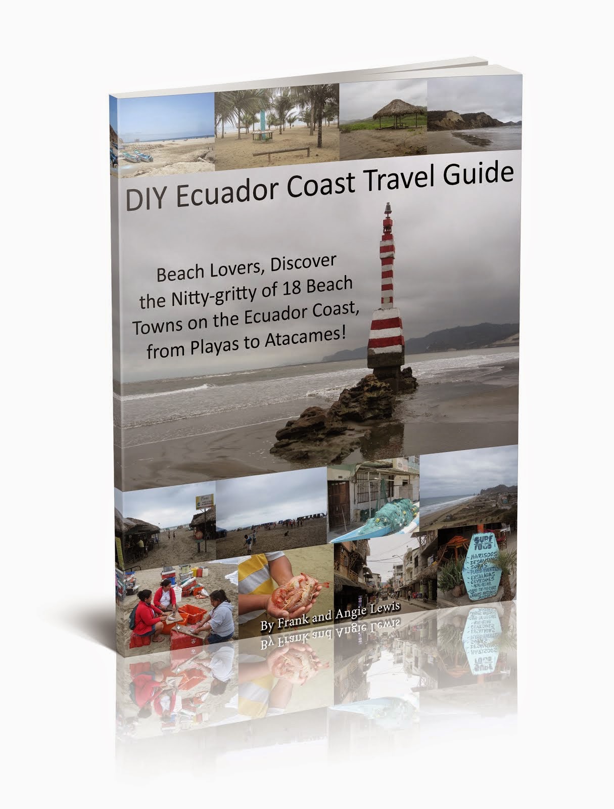 http://www.discovercuencaecuador.com/p/diy-ecuador-coast-travel-guide.html