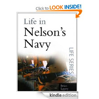 Life in Nelson's Navy by Brian Lavery