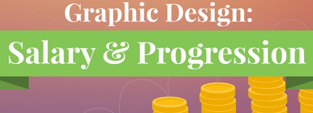 Expected Job Salary & Career Progression of Graphic Designer Infographic Expected Job Salary & Career Progression of Graphic Designer Infographic