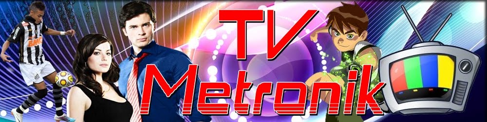 TV Metronik - A sua tv grátis na internet . ver tv online,assistir tv online,tv online