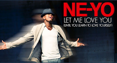 Lirik Ne-Yo : Let Me Love You