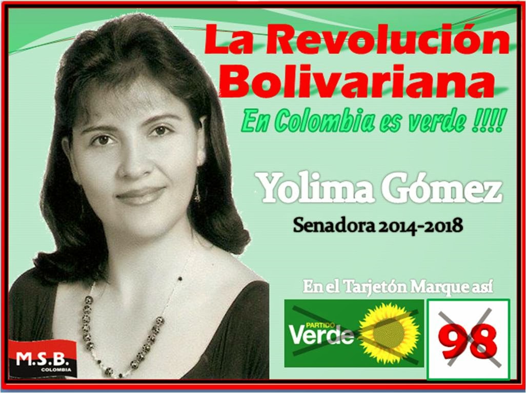 La Revolución Bolivariana en Colombia es Verde !!!!