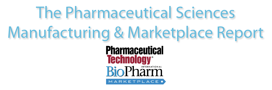 The Pharmaceutical Sciences, Manufacturing & Marketplace Report