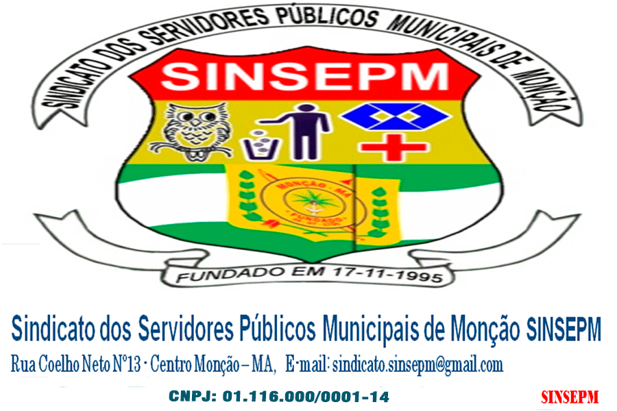 SINDICATO DE MONÇÃO (SINSEPM) CNPJ: 01.116.000/0001-14  