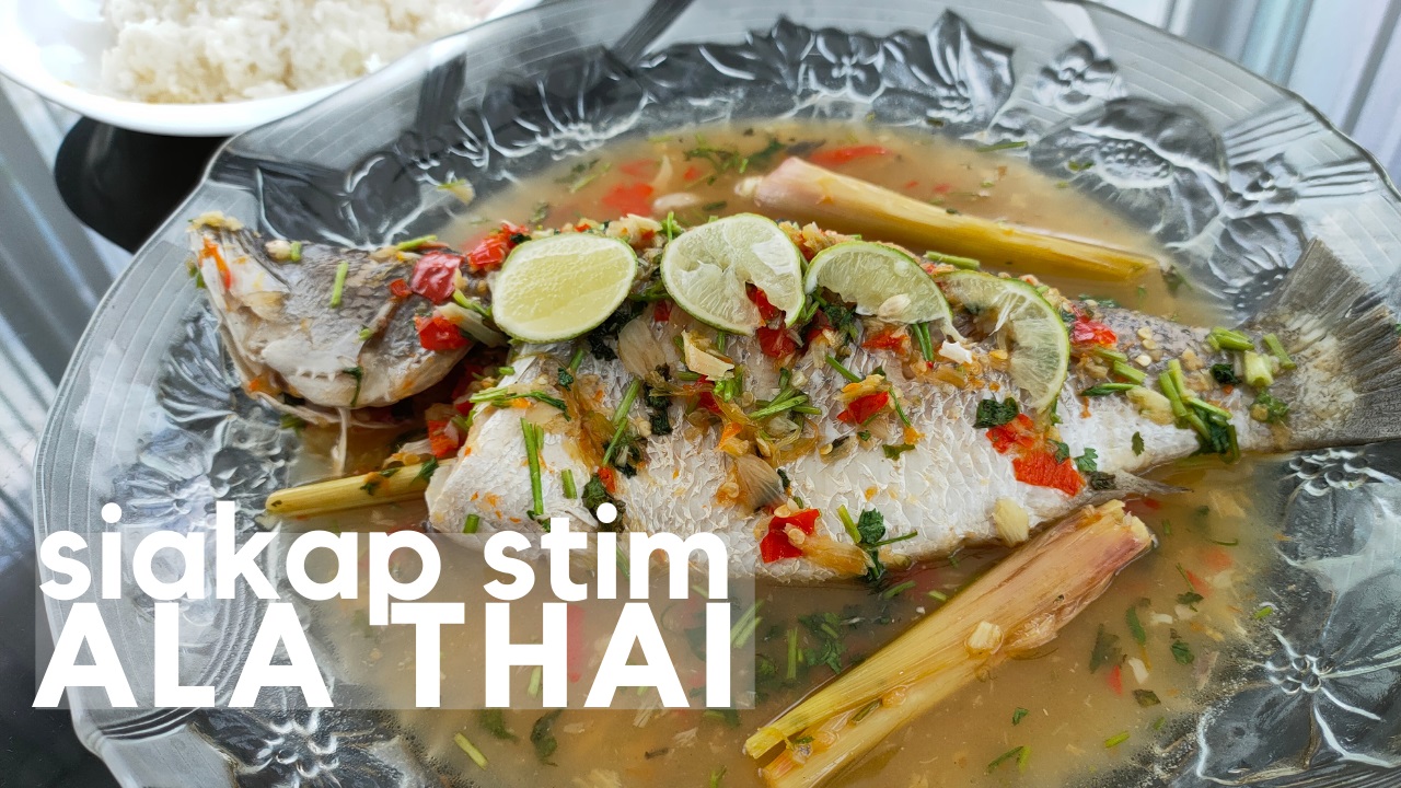 Ikan Siakap Stim Ala Thai