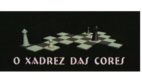 O Xadrez das Cores - Filme completo 