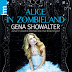 23 gennaio 2013: "Alice in Zombieland" di Gena Showalter
