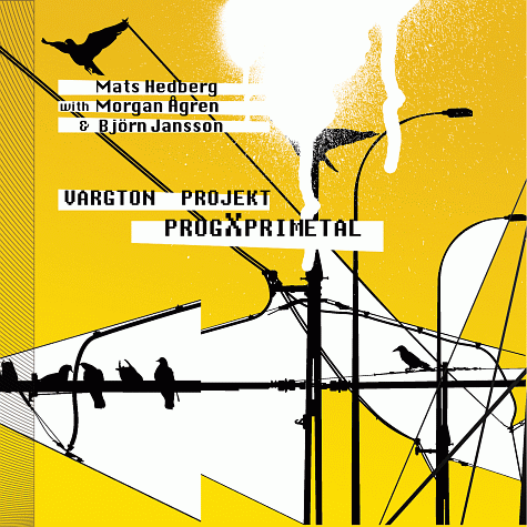 VARGTON PROJEKT - ProgXprimetal (2011)