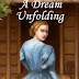 Meet Karen Baney--Author of A Dream Unfolding