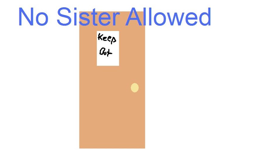 No Sister Allowed