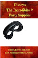 Disney's The Incredibles 2 Party Supplies and Ideas