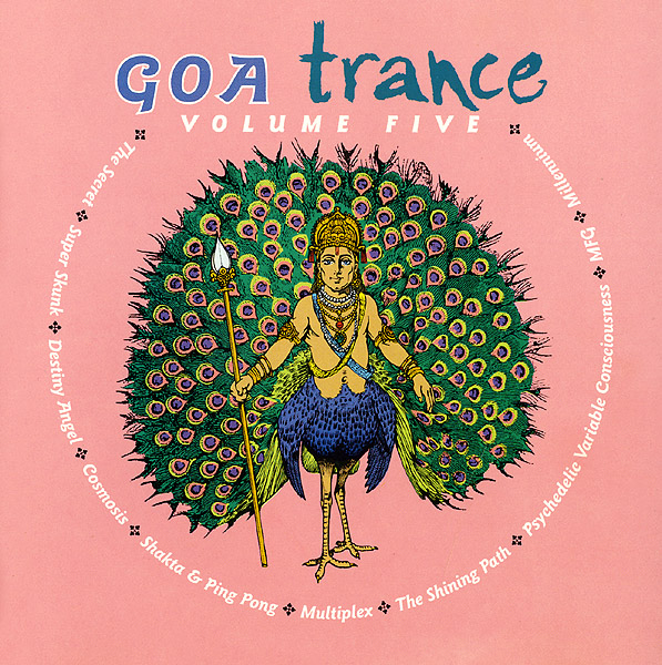 Free Goa Trance Download Goa Trance Volume Five 1997